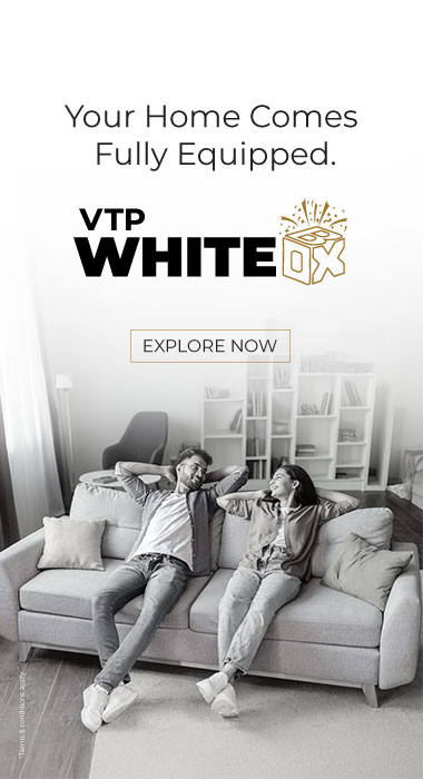 Explore VTP WhiteBox offer fully equipped homes by VTP Realty